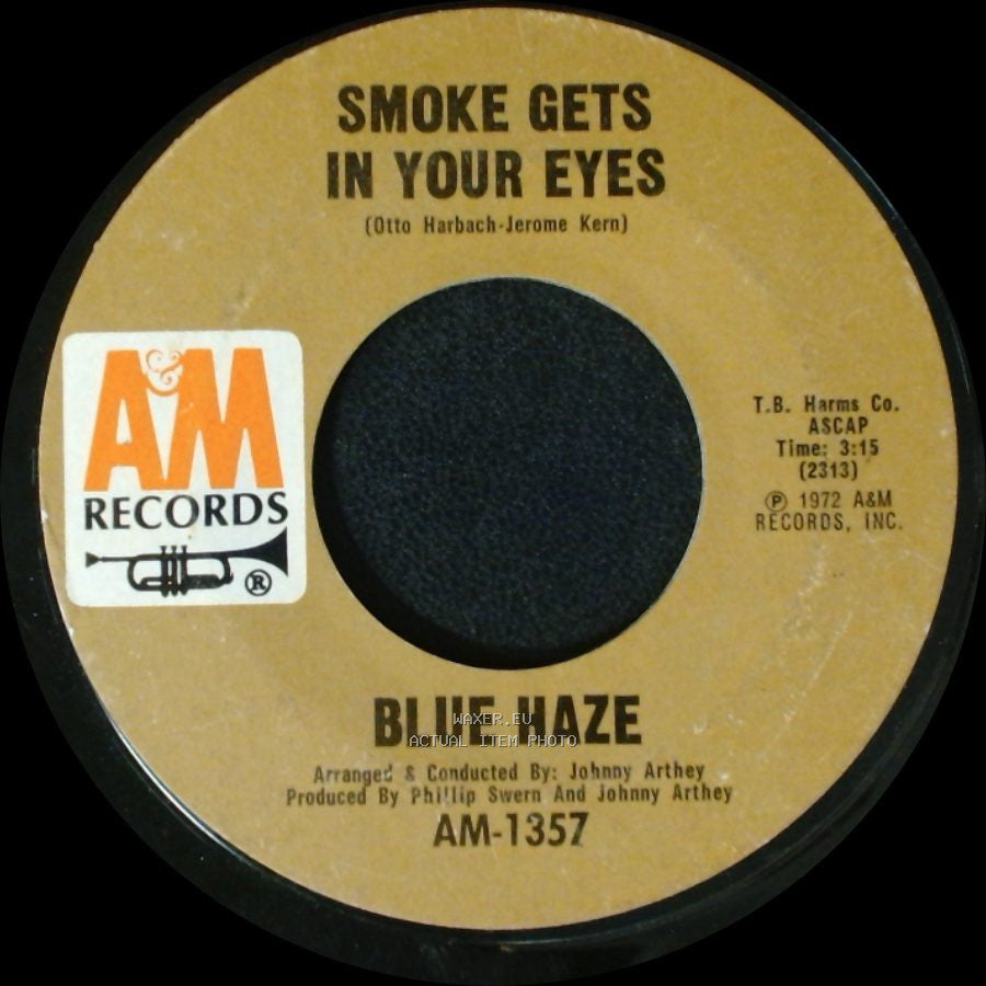 Blue Haze / Anna Rosanna - Smoke Gets In Your Eyes / Blue Haze side A