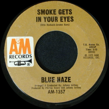 Blue Haze / Anna Rosanna - Smoke Gets In Your Eyes / Blue Haze side A