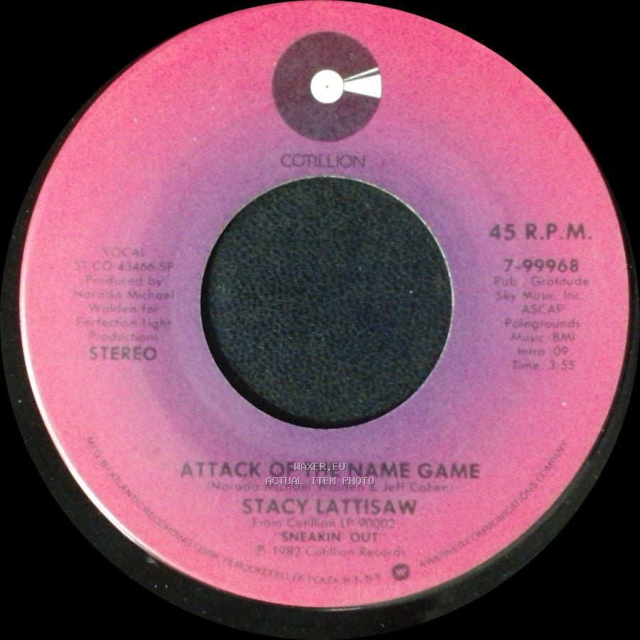 Stacy Lattisaw - Attack Of The Name Game / I Could Love You So Divine side A