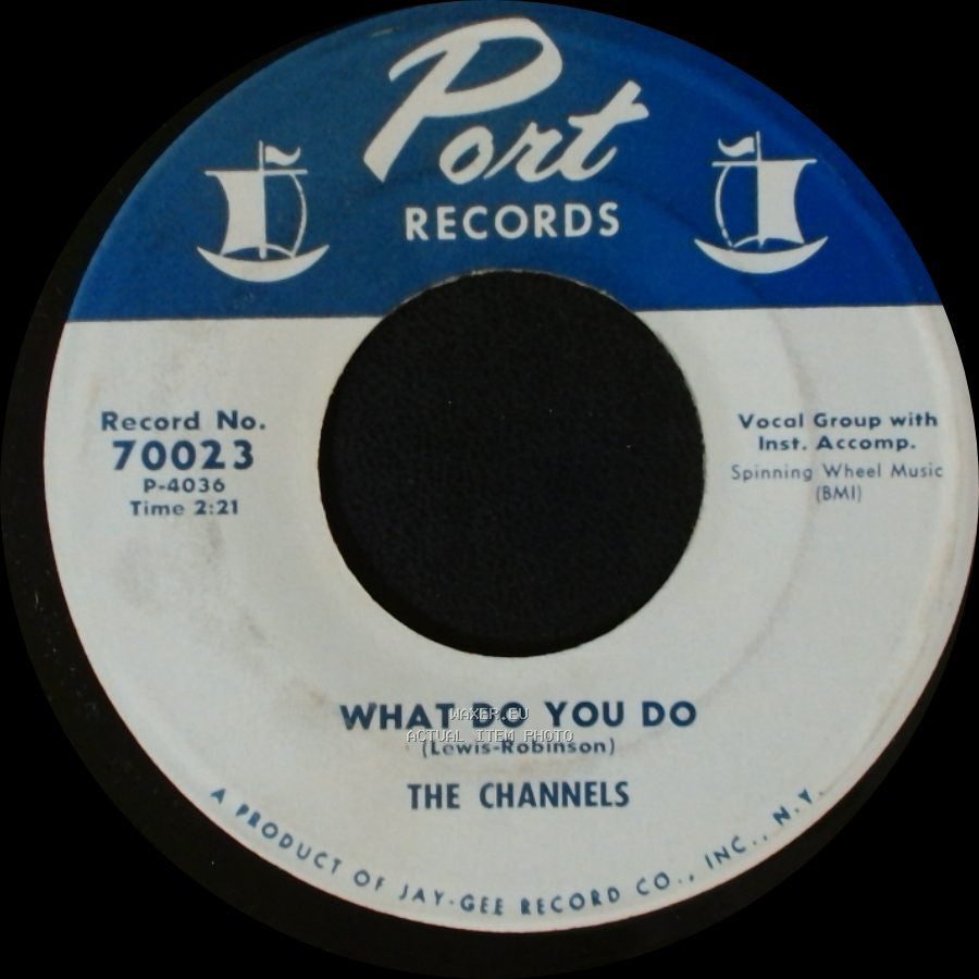 The Channels - What Do You Do / I Really Love You side A