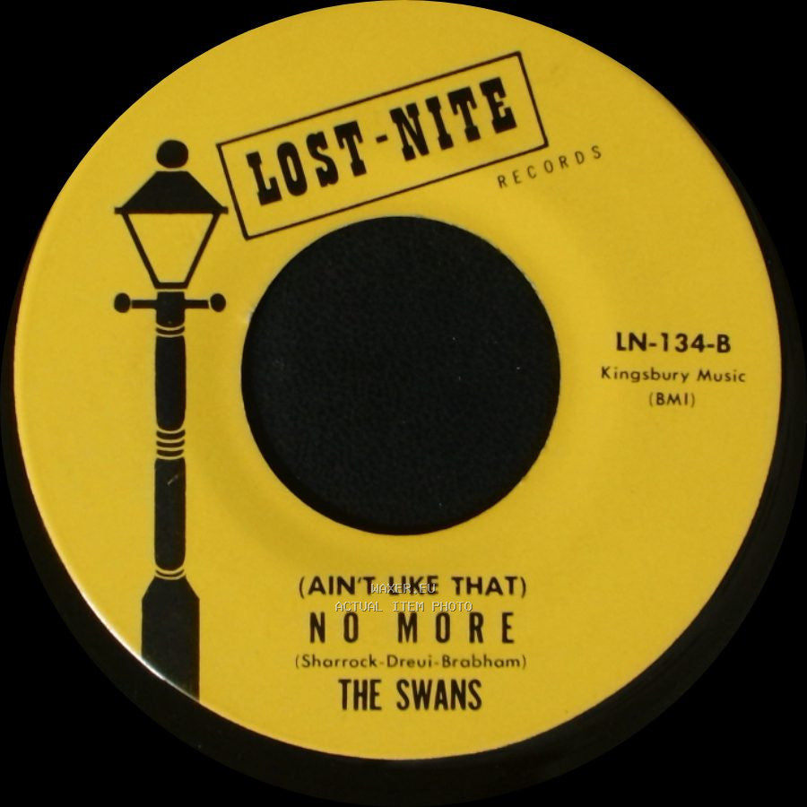 The Swans - My True Love / (Ain't Like That) No More side B