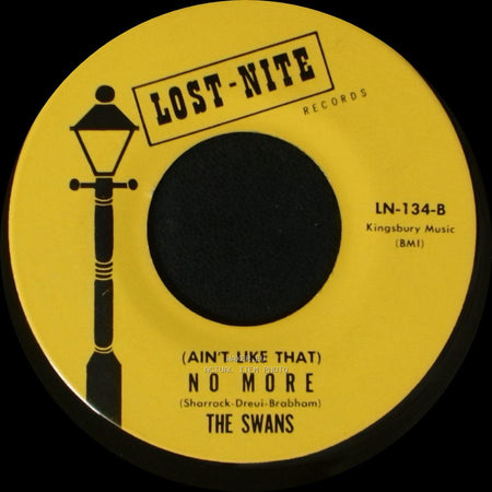 The Swans - My True Love / (Ain't Like That) No More side B
