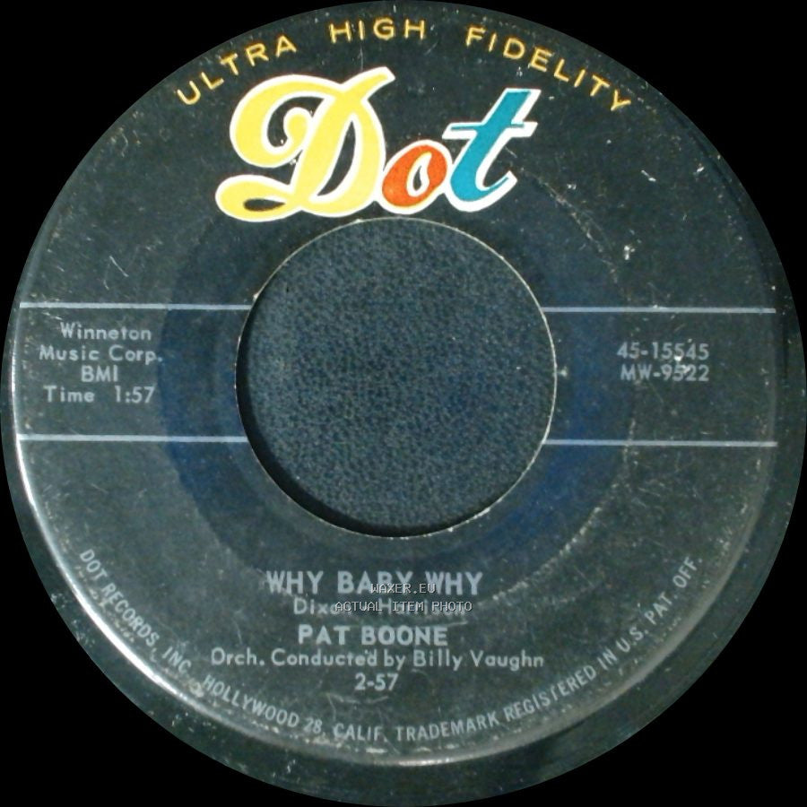 Pat Boone - Why Baby Why / I'm Waiting Just For You side A