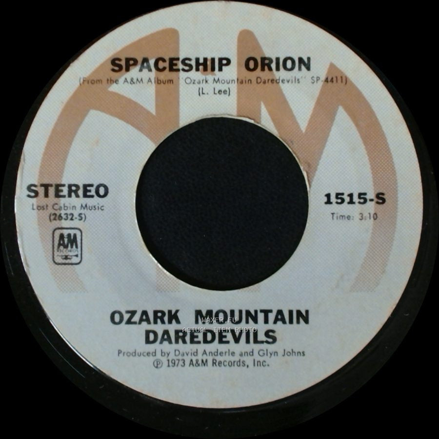 Ozark Mountain Daredevils - Spaceship Orion / If You Wanna Get To Heaven side A