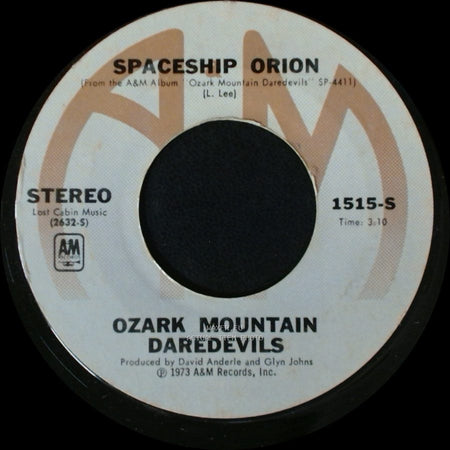 Ozark Mountain Daredevils - Spaceship Orion / If You Wanna Get To Heaven side A