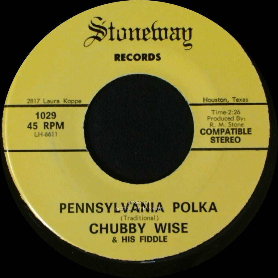 Chubby Wise & His Fiddle - Pennsylvania Polka / Houston Schottische side A
