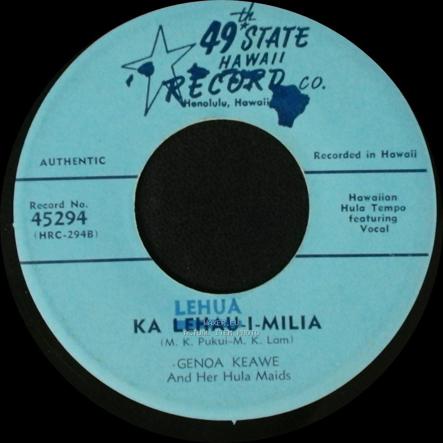 John Piilani Watkins And His Music / Genoa Keawe And Her Hula Maids - Aloha Puna / Lehua Ka Lehau-I-Milia side B