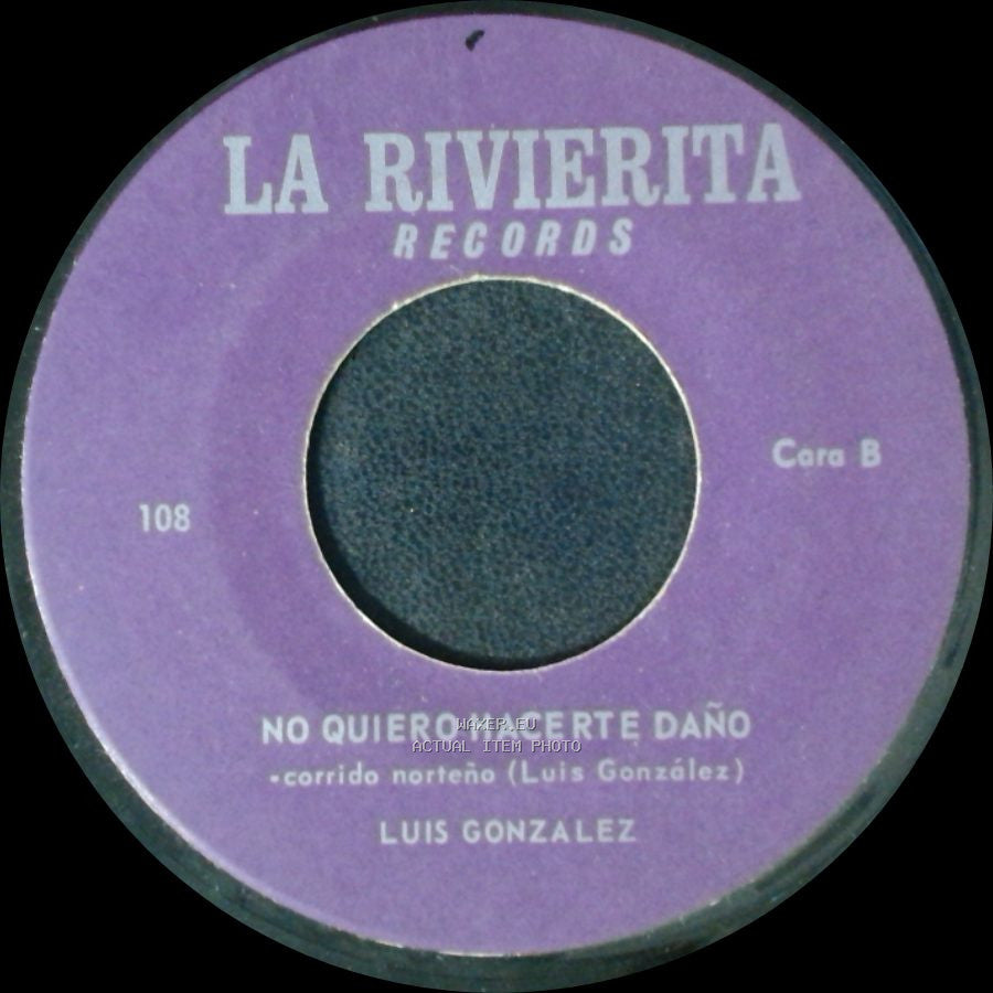 Luis Gonzalez - Open Up Your Heart / No Quiero Hacerte Daño side B