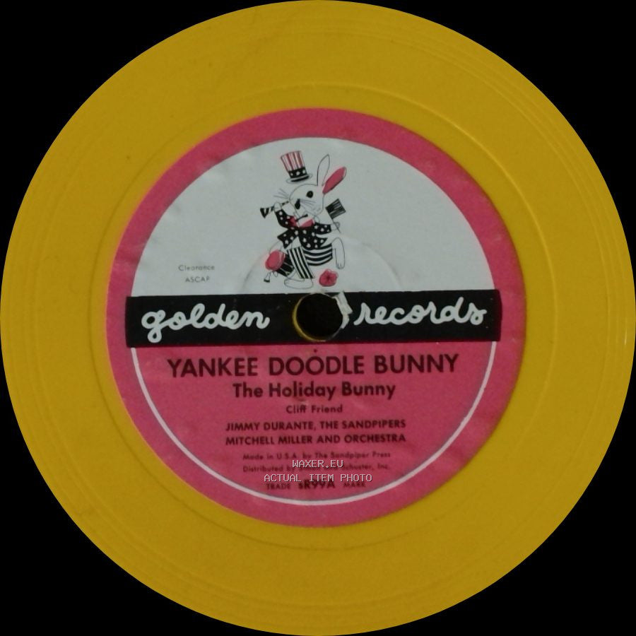 Jimmy Durante, The Sandpipers Mitchell Miller And Orchestra / Jimmy Durante, Mitchell Miller And Orchestra - Yankee Doodle Bunny The Holiday Bunny / I Like People The Friendly Song side A