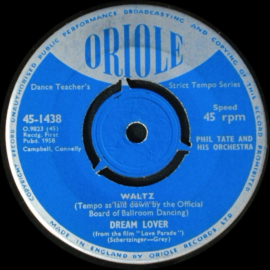 Phil Tate And His Orchestra - Dream Lover / Zing Went The Strings Of My Heart side A