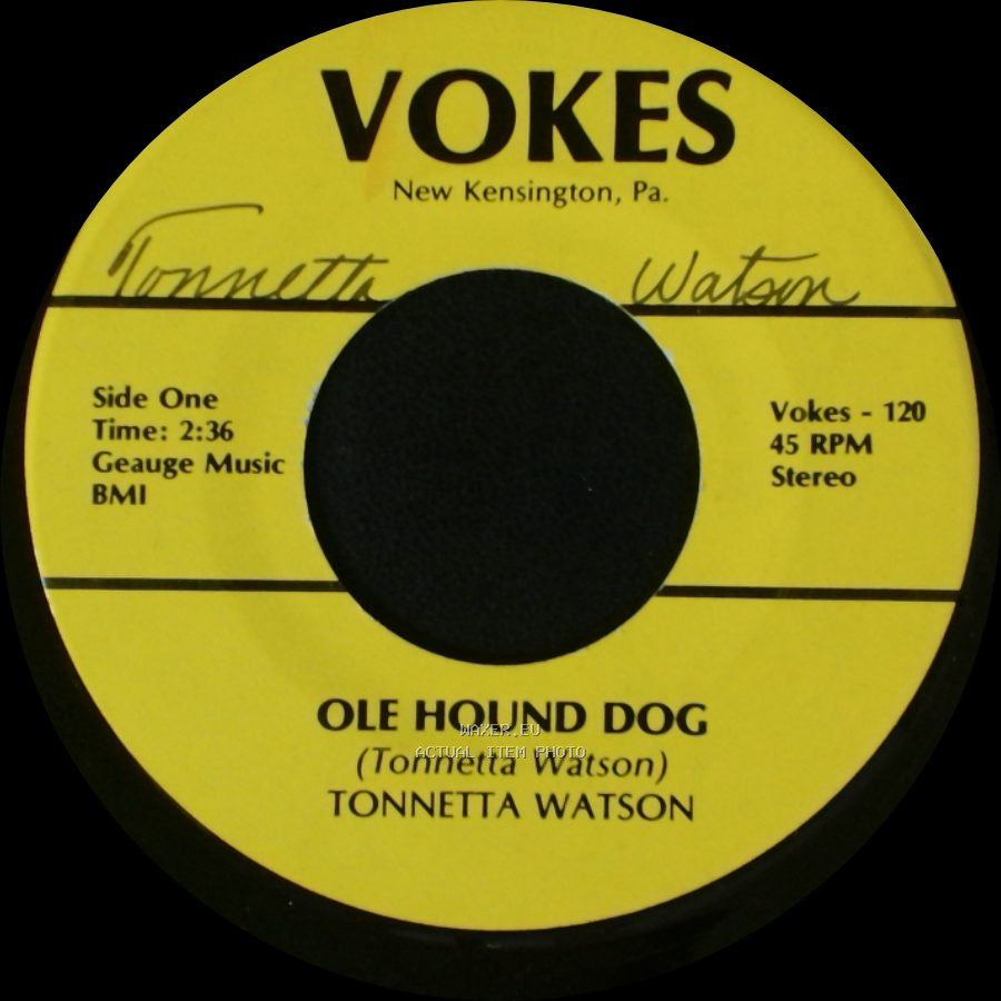 Tonnetta Watson - Ole Hound Dog / I Love You Wherever You Are side A