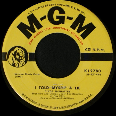 Clyde Mcphatter - (I'm Afraid) The Masquerade Is Over / I Told Myself A Lie side B