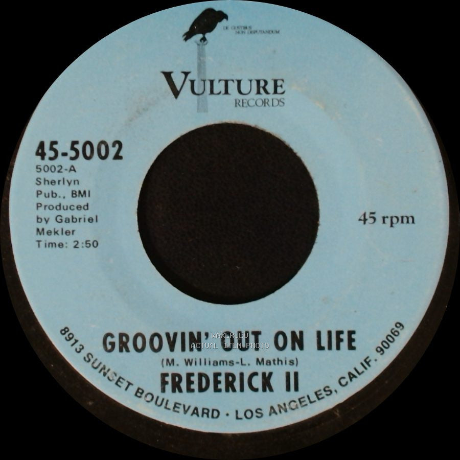 Frederick Ii - Groovin' Out On Life / Gwendolyn side A