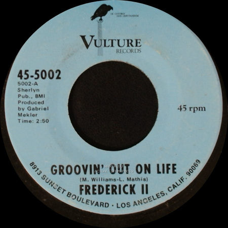 Frederick Ii - Groovin' Out On Life / Gwendolyn side A