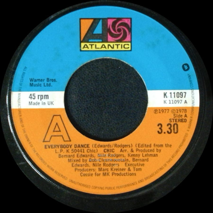 Chic - Everybody Dance / You Can Get By side A
