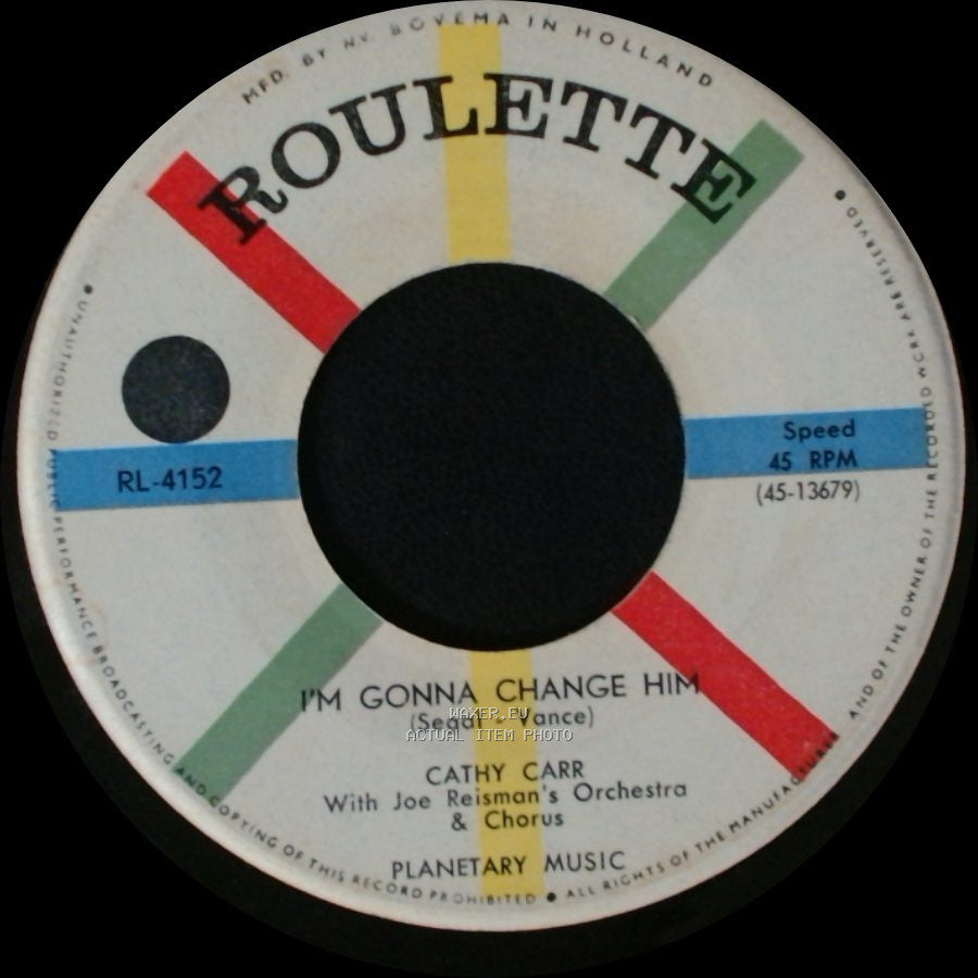 Cathy Carr - The Little Things You Do / I'm Gonna Change Him side B