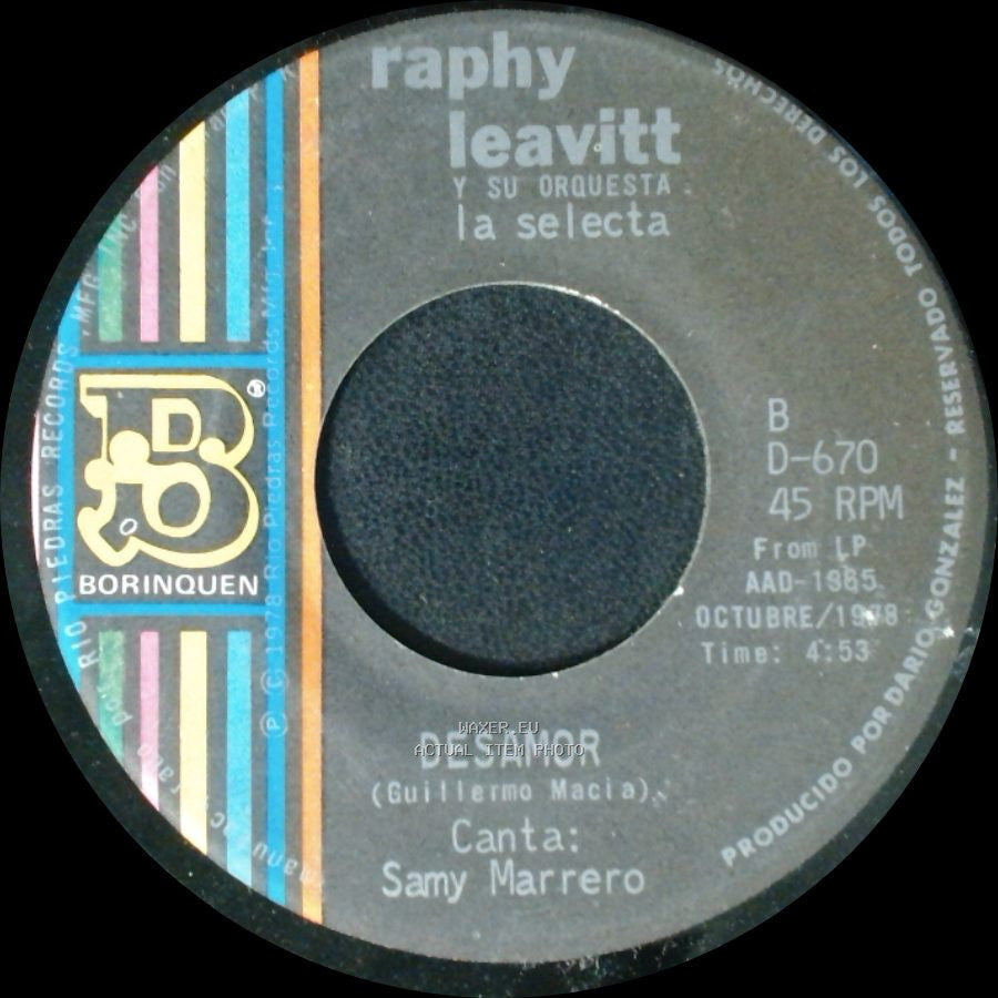Raphy Leavitt Y Su Orquesta La Selecta - Desamor / Cosquillita side A