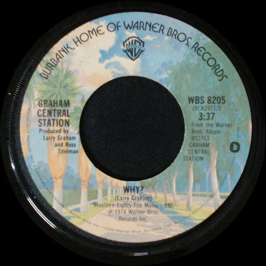 Graham Central Station - Why? / Love (Edited) side A