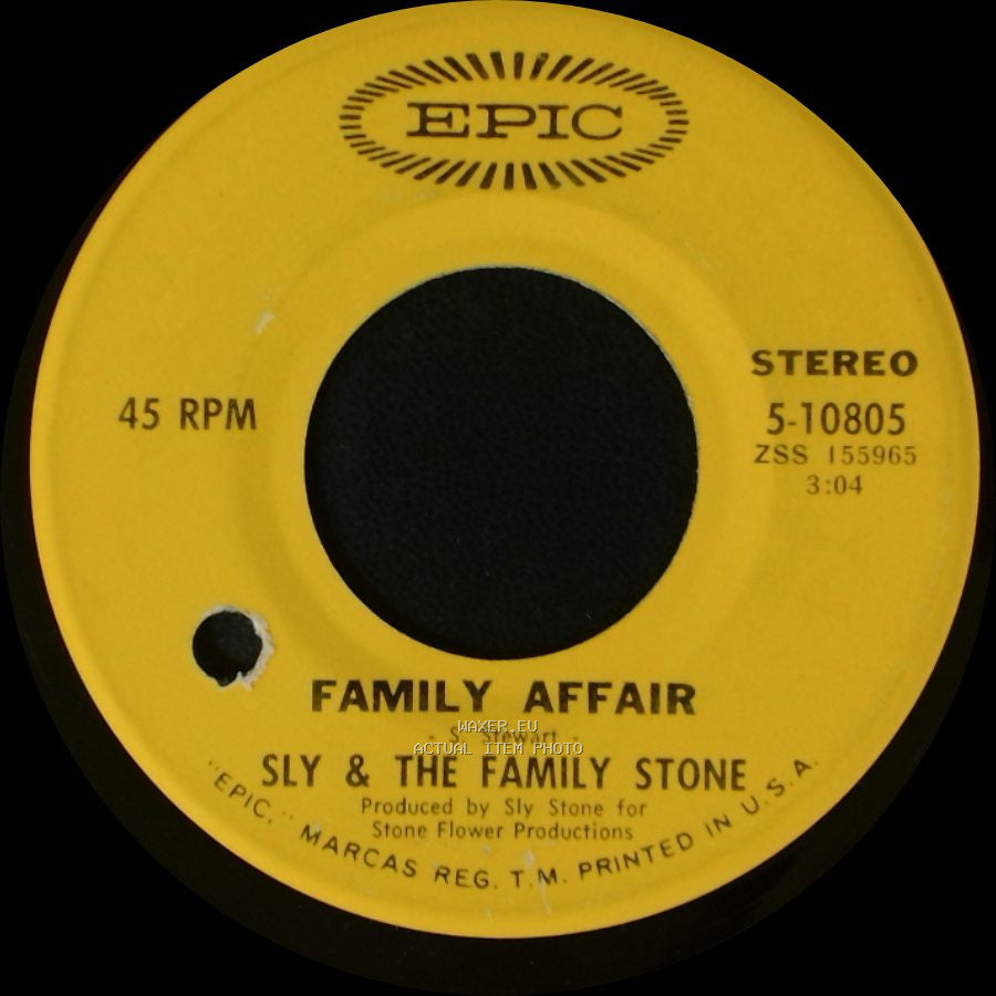 Sly & The Family Stone - Family Affair / Luv N' Haight side A