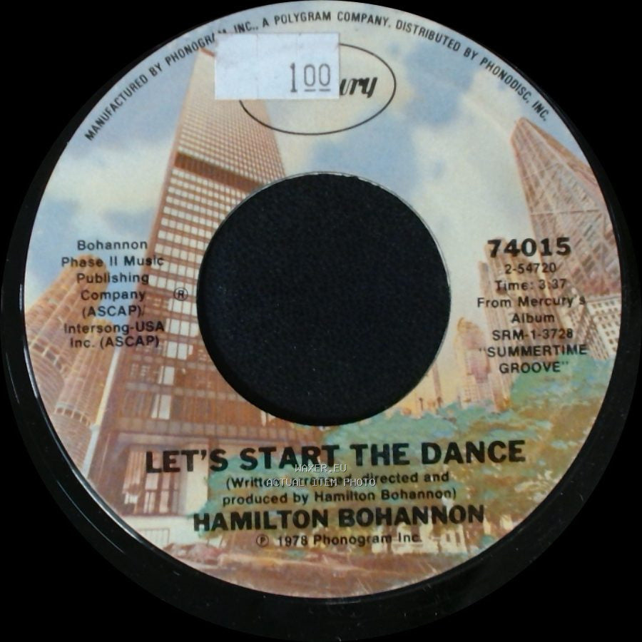 Hamilton Bohannon - Let's Start The Dance / I Wonder Why side A