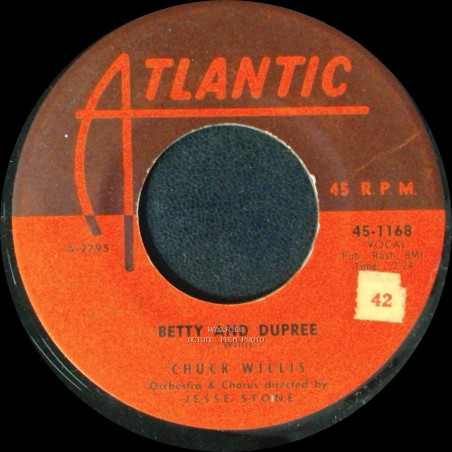 Chuck Willis - Betty And Dupree / My Crying Eyes side A