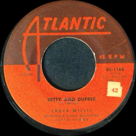 Chuck Willis - Betty And Dupree / My Crying Eyes side A