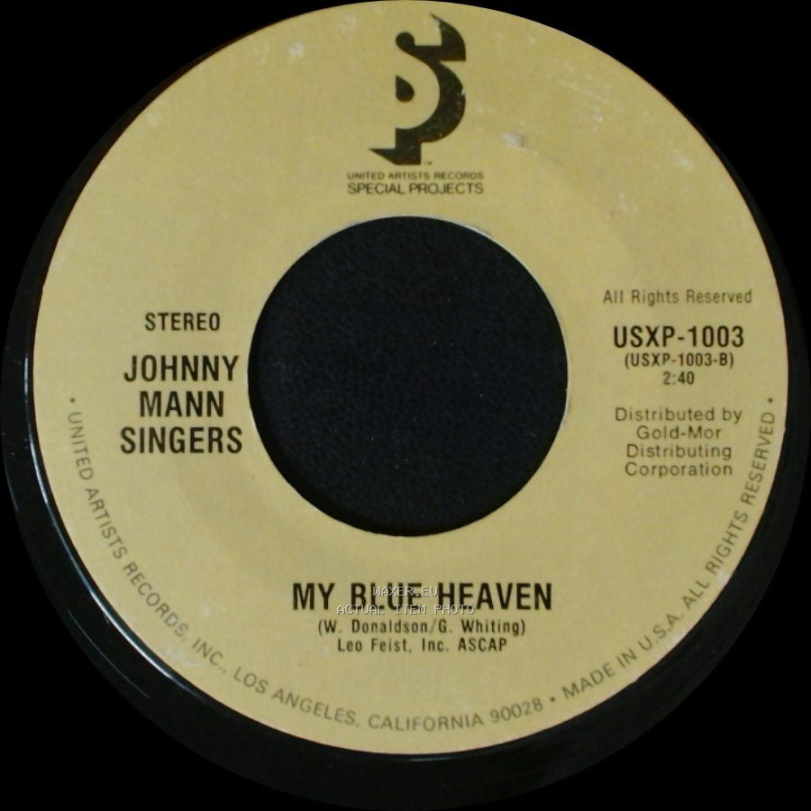 Johnny Mann Singers - Somebody Stole My Gal / My Blue Heaven side B