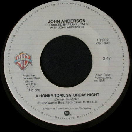John Anderson - Swingin' / A Honky Tonk Saturday Night side B
