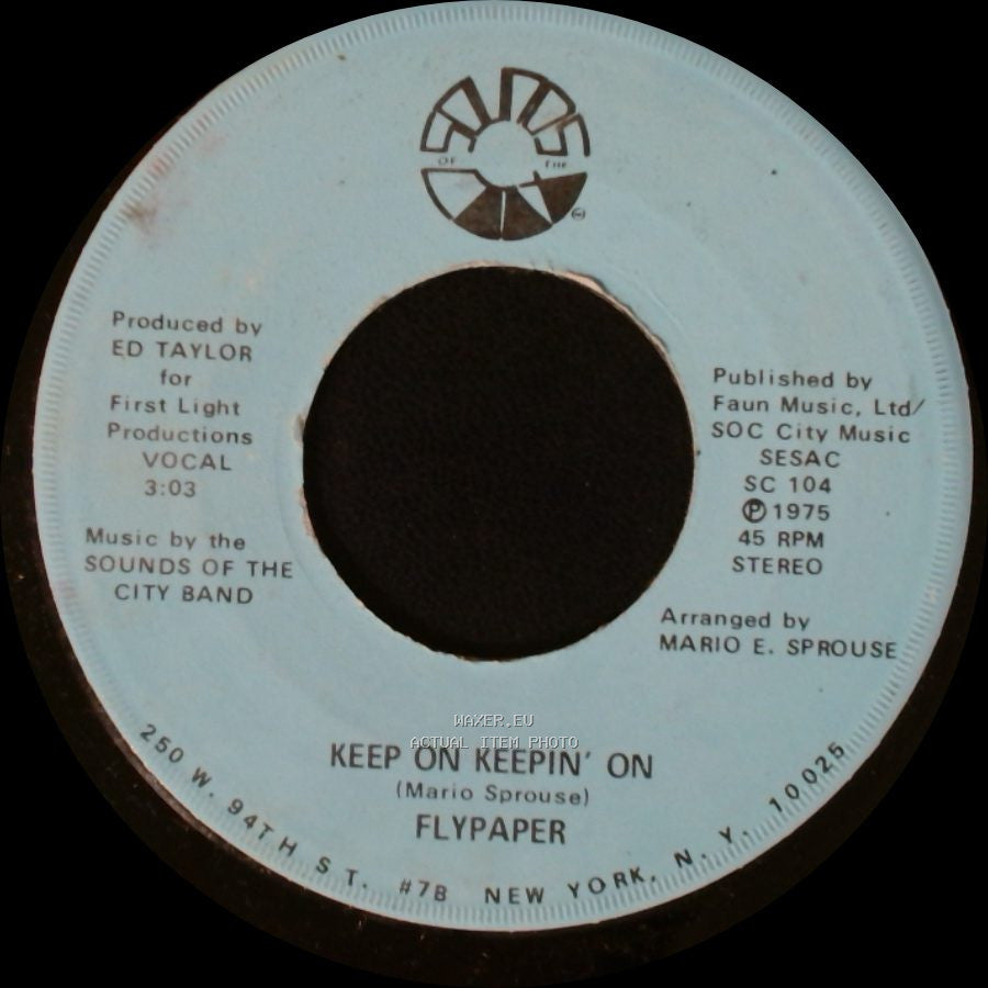 Flypaper - Keep On Keepin' On / Through No Fault Of Our Own side A