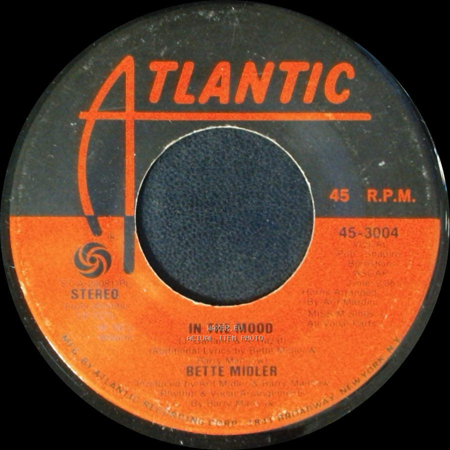 Bette Midler - In The Mood / Drinking Again side A