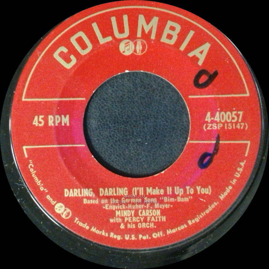 Mindy Carson With Percy Faith & His Orch. - Darling, Darling (I'll Make It Up To You) / I Never Let You Cross My Mind side A