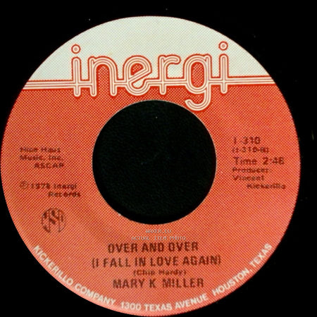 Mary K. Miller - Over And Over (I Fall In Love Again) / Handcuffed To A Heartache side A