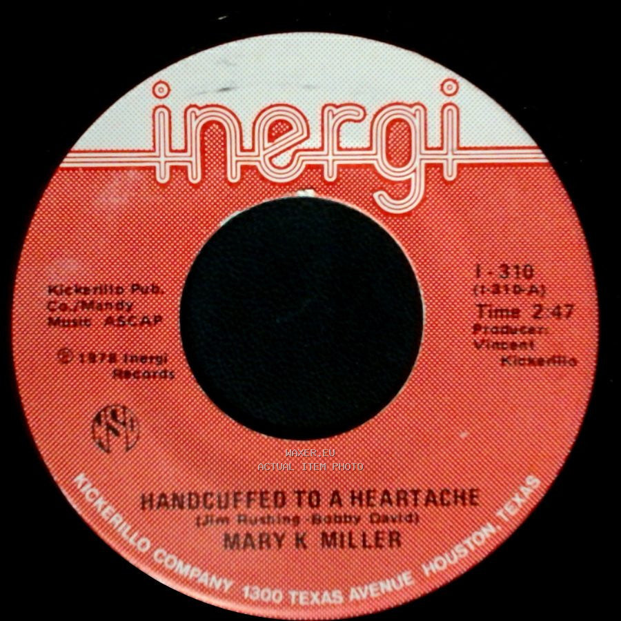 Mary K. Miller - Over And Over (I Fall In Love Again) / Handcuffed To A Heartache side B