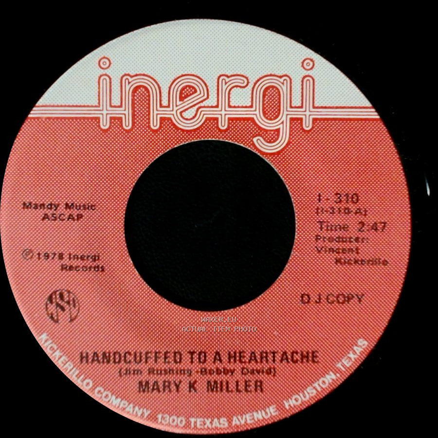 Mary K. Miller - Handcuffed To A Heartache / Over And Over (I Fall In Love Again) side A