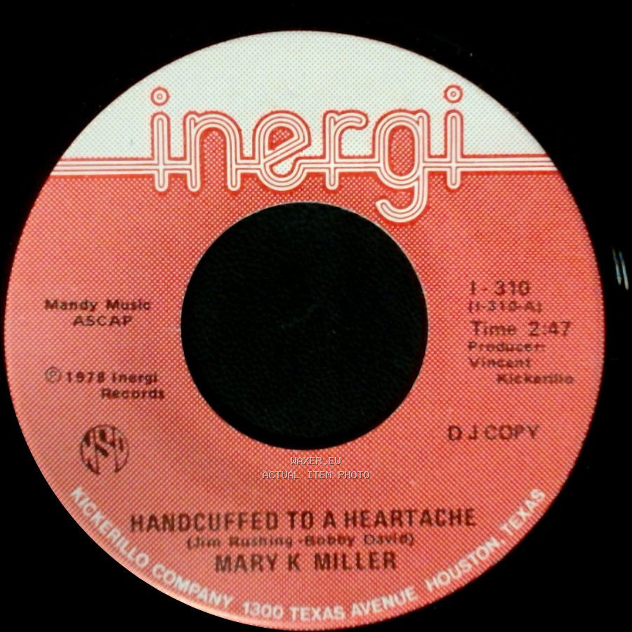 Mary K. Miller - Handcuffed To A Heartache / Over And Over (I Fall In Love Again) side A