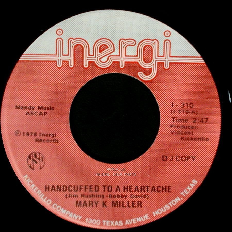 Mary K Miller - Handcuffed To A Heartache / Over And Over (I Fall In Love Again) side B