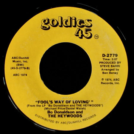 Bo Donaldson And The Heywoods - 'fool's Way Of Loving' / Who Do You Think You Are side A