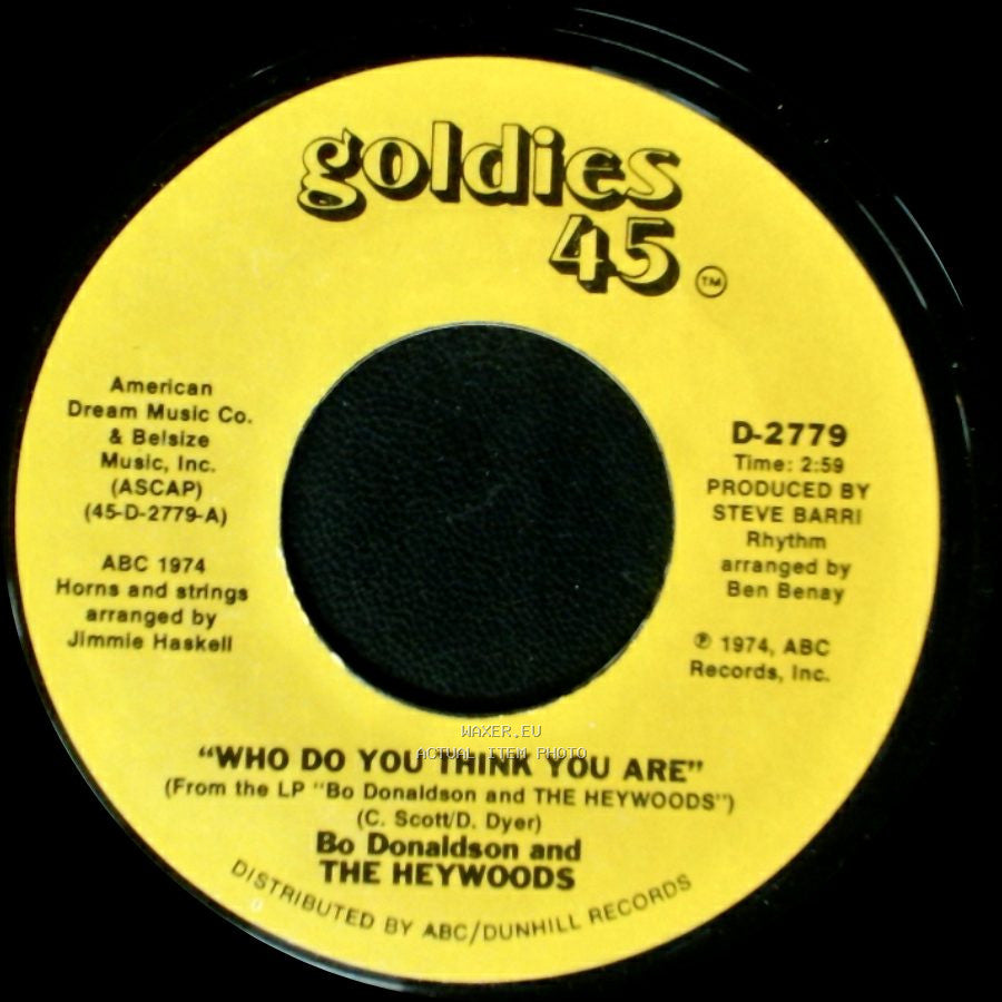 Bo Donaldson And The Heywoods - 'fool's Way Of Loving' / Who Do You Think You Are side B