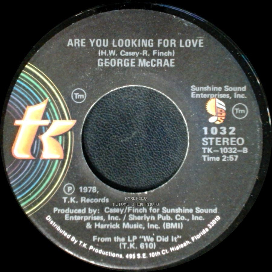 George Mccrae - Are You Looking For Love / I Want You Around Me side A