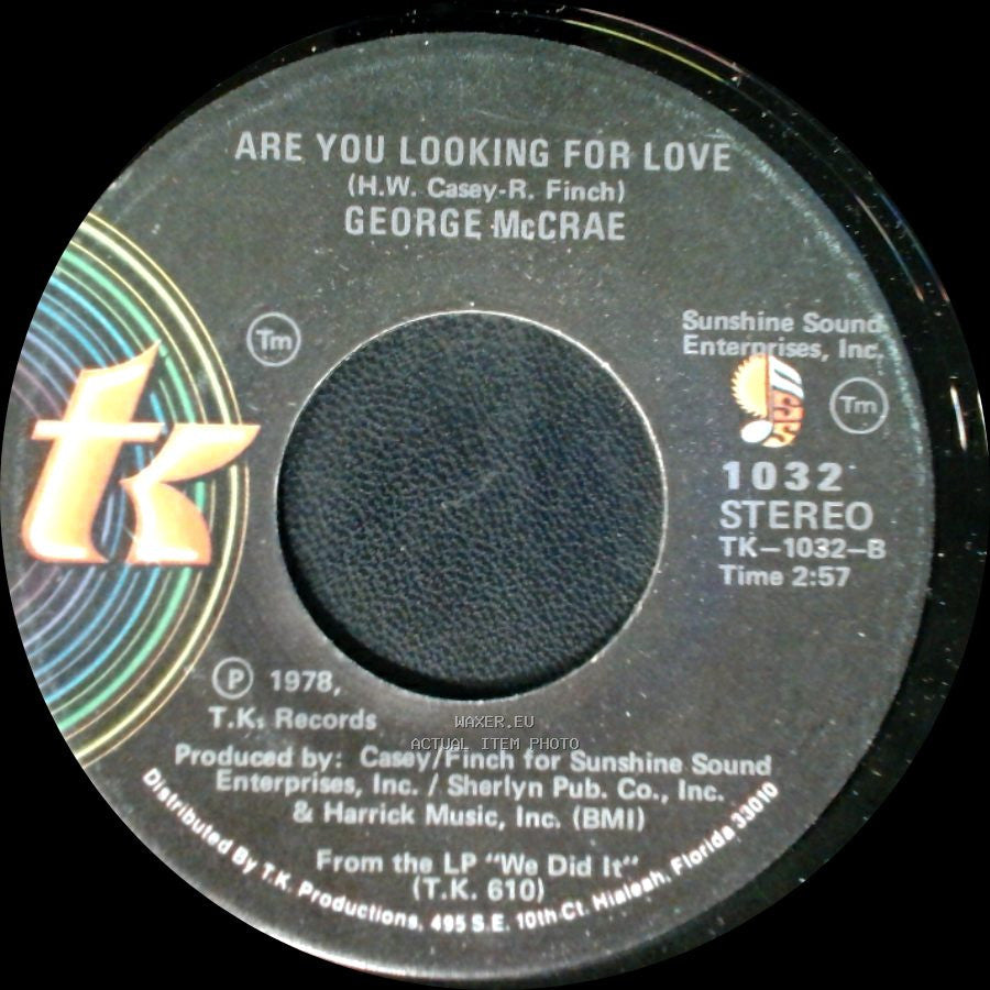 George Mccrae - Are You Looking For Love / I Want You Around Me side A