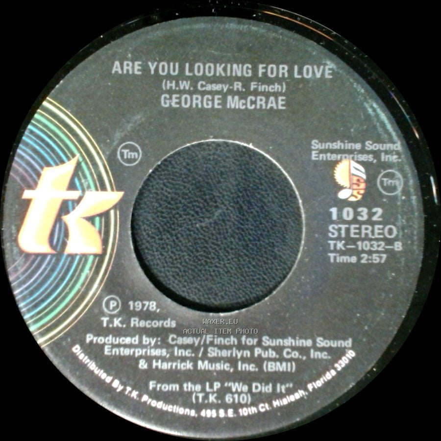George Mccrae - Are You Looking For Love / I Want You Around Me side A