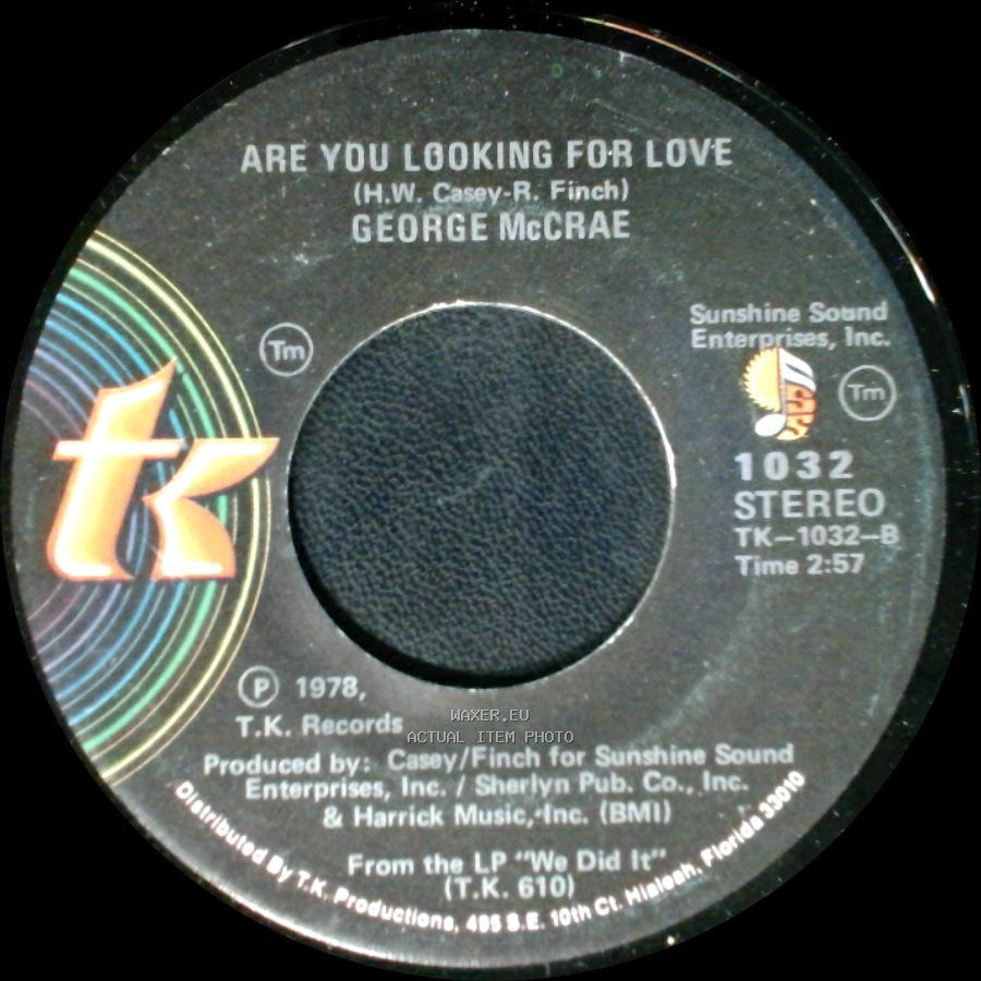 George Mccrae - Are You Looking For Love / I Want You Around Me side A