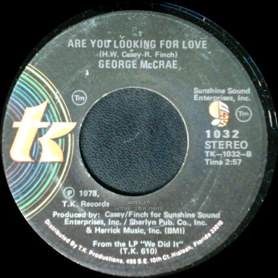 George Mccrae - Are You Looking For Love / I Want You Around Me side A