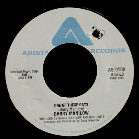 Barry Manilow - It's A Miracle / One Of These Days side B