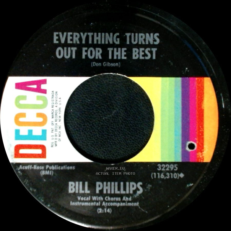 Bill Phillips - Everything Turns Out For The Best / I Talked About You Too side B