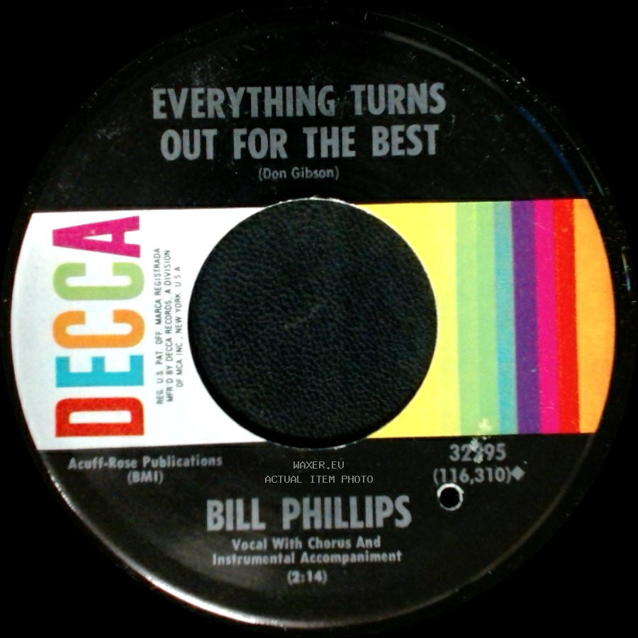 Bill Phillips - Everything Turns Out For The Best / I Talked About You Too side B