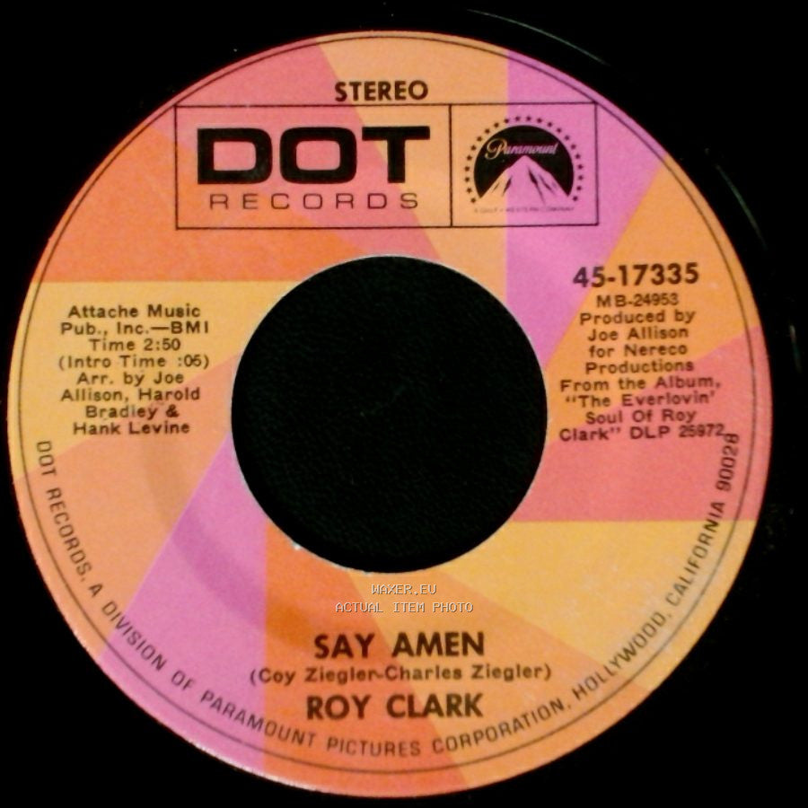 Roy Clark - Say Amen / Then She's A Lover side A