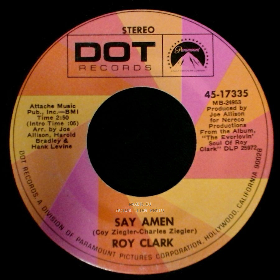 Roy Clark - Say Amen / Then She's A Lover side B