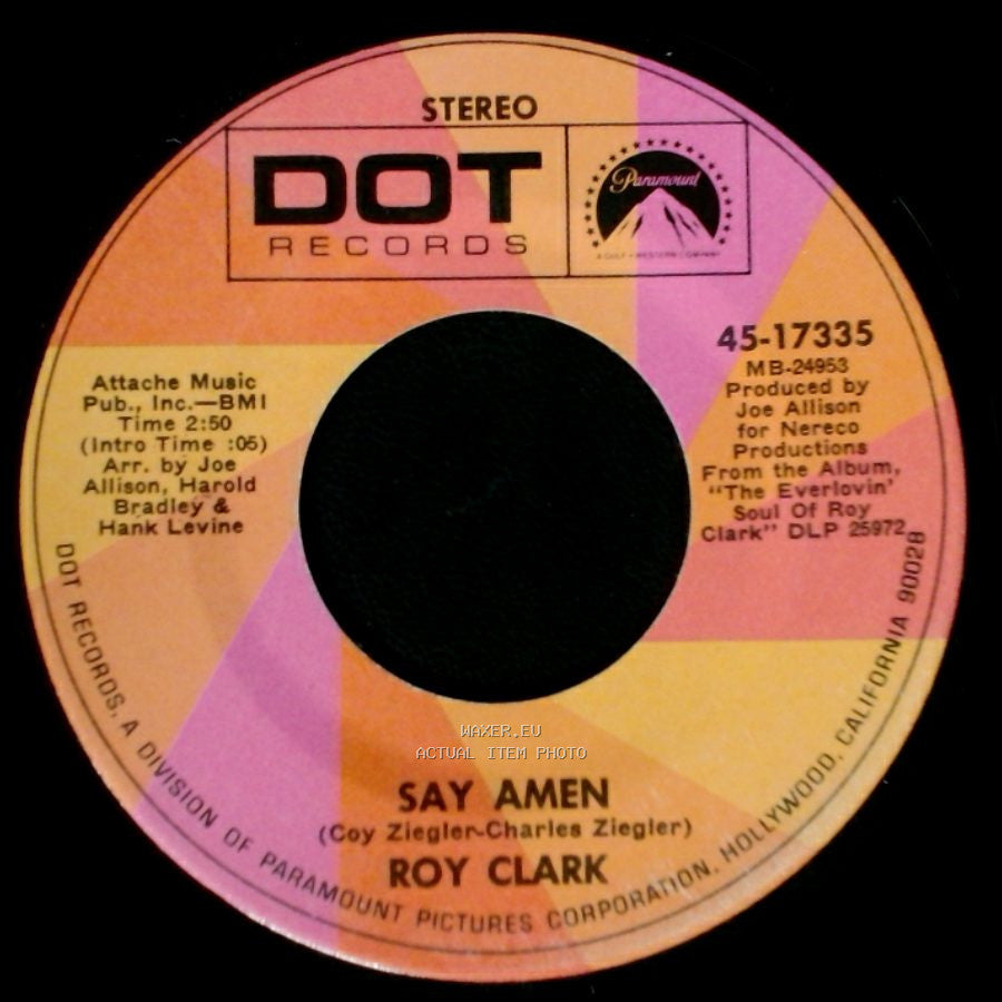 Roy Clark - Say Amen / Then She's A Lover side A