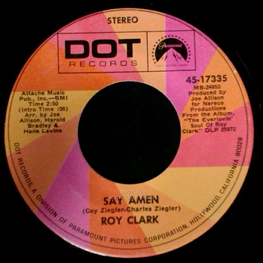 Roy Clark - Say Amen / Then She's A Lover side A